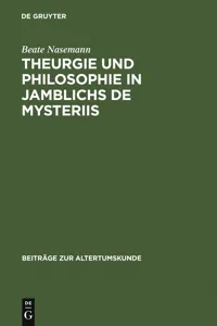 Theurgie und Philosophie in Jamblichs De mysteriis_cover