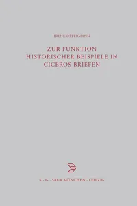 Zur Funktion historischer Beispiele in Ciceros Briefen_cover