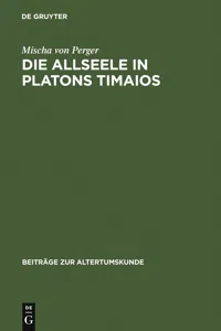 Die Allseele in Platons Timaios_cover