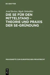 Die SE für den Mittelstand - Theorie und Praxis der SE-Gründung_cover