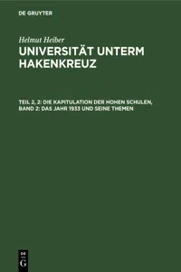 Die Kapitulation der Hohen Schulen, Band 2: Das Jahr 1933 und seine Themen_cover