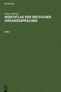 Jürgen Eichhoff: Wortatlas der deutschen Umgangssprachen. Band 3_cover