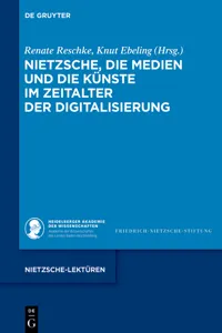 Nietzsche, die Medien und die Künste im Zeitalter der Digitalisierung_cover