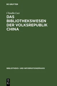 Das Bibliothekswesen der Volksrepublik China_cover