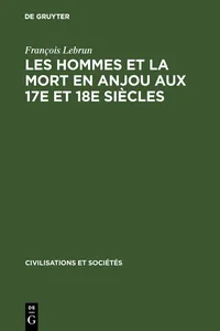 Les hommes et la mort en Anjou aux 17e et 18e siècles_cover