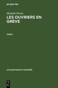 Michelle Perrot: Les ouvriers en grève. Tome I_cover