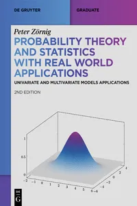 Probability Theory and Statistics with Real World Applications_cover