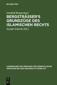 Bergsträsser's Grundzüge des islamischen Rechts_cover