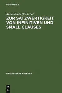 Zur Satzwertigkeit von Infinitiven und Small Clauses_cover