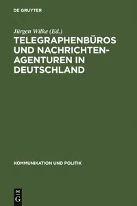 Telegraphenbüros und Nachrichtenagenturen in Deutschland_cover