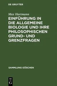 Einführung in die allgemeine Biologie und ihre philosophischen Grund- und Grenzfragen_cover