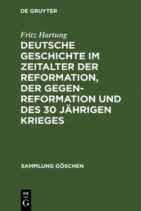 Deutsche Geschichte im Zeitalter der Reformation, der Gegenreformation und des 30 jährigen Krieges_cover