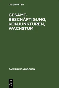 Gesamtbeschäftigung, Konjunkturen, Wachstum_cover