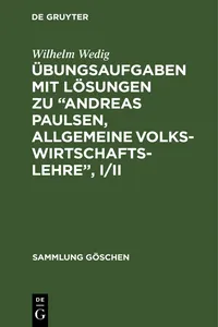 Übungsaufgaben mit Lösungen zu "Andreas Paulsen, Allgemeine Volkswirtschaftslehre", I/II_cover