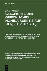 Entwicklung und Verbreitung der Nomina im Epos, in der Elegie und in den außerionisch-attischen Dialekten_cover