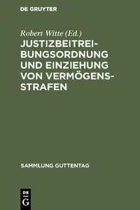 Justizbeitreibungsordnung und Einziehung von Vermögensstrafen_cover