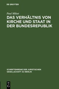 Das Verhältnis von Kirche und Staat in der Bundesrepublik_cover