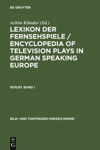 Lexikon der Fernsehspiele / Encyclopedia of television plays in German speaking Europe. 1978/87. Band I_cover