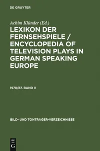 Lexikon der Fernsehspiele / Encyclopedia of television plays in German speaking Europe. 1978/87. Band II_cover