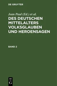 Des Deutschen Mittelalters Volksglauben und Heroensagen. Band 2_cover