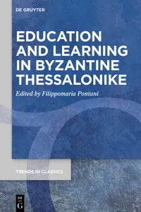Education and Learning in Byzantine Thessalonike_cover