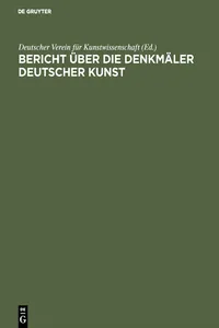 Bericht über die Arbeiten an den Denkmälern Deutscher Kunst, 3_cover