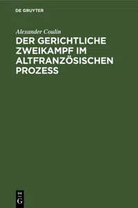 Der gerichtliche Zweikampf im altfranzösischen Prozeß_cover