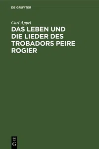 Das Leben und die Lieder des Trobadors Peire Rogier_cover