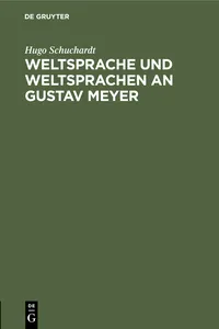 Weltsprache und Weltsprachen an Gustav Meyer_cover