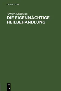 Die eigenmächtige Heilbehandlung_cover