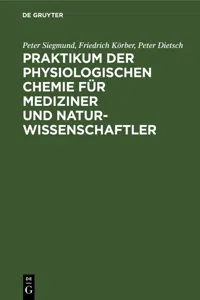 Praktikum der physiologischen Chemie für Mediziner und Naturwissenschaftler_cover