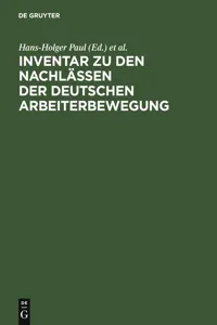 Inventar zu den Nachlässen der deutschen Arbeiterbewegung_cover