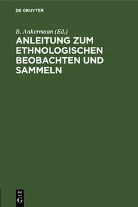 Anleitung zum ethnologischen Beobachten und Sammeln_cover