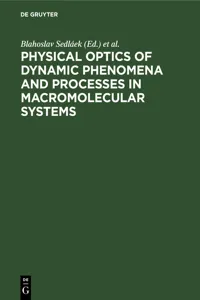 Physical optics of dynamic phenomena and processes in macromolecular systems_cover