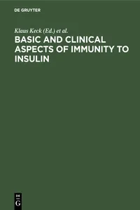 Basic and clinical aspects of immunity to insulin_cover
