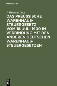 Das Preussische Warenhaussteuergesetz vom 18. Juli 1900 in Verbindung mit den anderen deutschen Warenhaussteuergesetzen_cover