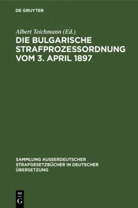 Die Bulgarische Strafprozessordnung vom 3. April 1897_cover