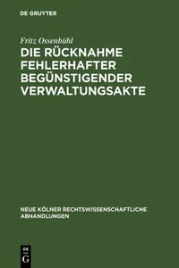 Die Rücknahme fehlerhafter begünstigender Verwaltungsakte_cover