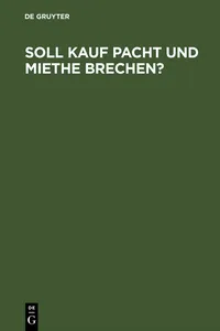 Soll Kauf Pacht und Miethe brechen?_cover