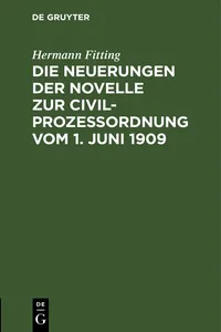 Die Neuerungen der Novelle zur Civilprozeßordnung vom 1. Juni 1909_cover