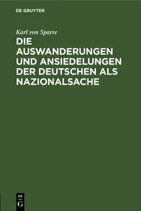 Die Auswanderungen und Ansiedelungen der Deutschen als Nazionalsache_cover