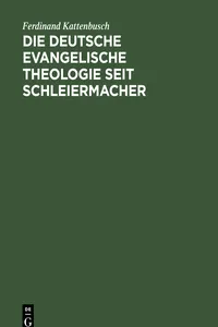 Die deutsche evangelische Theologie seit Schleiermacher_cover