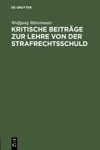 Kritische Beiträge zur Lehre von der Strafrechtsschuld_cover