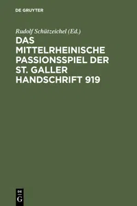 Das mittelrheinische Passionsspiel der St. Galler Handschrift 919_cover