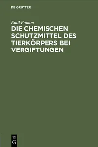 Die chemischen Schutzmittel des Tierkörpers bei Vergiftungen_cover