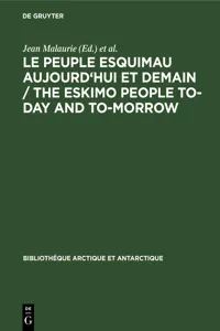 Le peuple esquimau aujourd'hui et demain / The Eskimo People to-day and to-morrow_cover