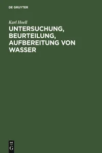 Untersuchung, Beurteilung, Aufbereitung von Wasser_cover