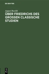 Über Friedrichs des Grossen Classische Studien_cover