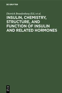 Insulin, chemistry, structure, and function of insulin and related hormones_cover