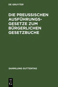 Die preußischen Ausführungsgesetze zum bürgerlichen Gesetzbuche_cover